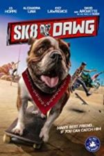 Watch Sk8 Dawg Zmovie