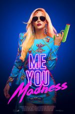 Watch Me You Madness Zmovie