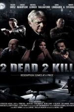 Watch 2 Dead 2 Kill Zmovie