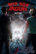 Watch Deep Dish Apocalypse Zmovie