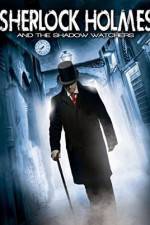 Watch Sherlock Holmes and the Shadow Watchers Zmovie