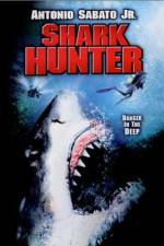 Watch Shark Hunter Zmovie