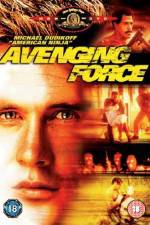 Watch Avenging Force Zmovie