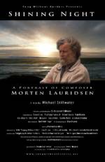 Watch Shining Night: A Portrait of Composer Morten Lauridsen Zmovie