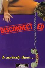 Watch Disconnected Zmovie