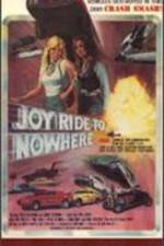 Watch Joyride to Nowhere Zmovie