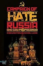 Watch Campaign of Hate: Russia and Gay Propaganda Zmovie