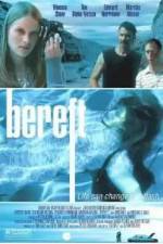 Watch Bereft Zmovie