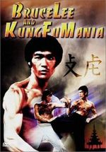 Watch Bruce Lee and Kung Fu Mania Zmovie