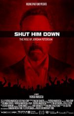 Watch Shut Him Down: The Rise of Jordan Peterson Zmovie