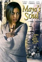 Watch Maya\'s Soul Zmovie