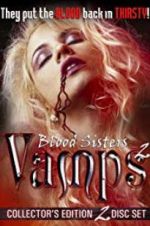 Watch Blood Sisters: Vamps 2 Zmovie