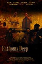 Watch Fathoms Deep Zmovie