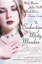 Watch The Seduction of Misty Mundae Zmovie