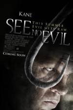 Watch See No Evil Zmovie