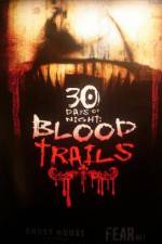 Watch 30 Days of Night: Blood Trails Zmovie
