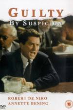 Watch Guilty by Suspicion Zmovie