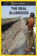 Watch National Geographic: The Real Slumdogs Zmovie