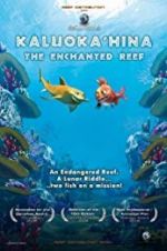 Watch Kaluoka\'hina: The Enchanted Reef Zmovie