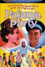 Watch Pajama Party Zmovie