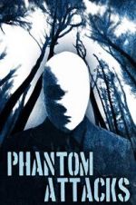 Watch Phantom Attack Zmovie