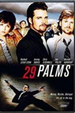 Watch 29 Palms Zmovie