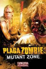 Watch Plaga Zombie Mutant Zone Zmovie