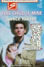 Watch This Child Is Mine Zmovie