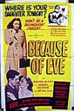 Watch Because of Eve Zmovie