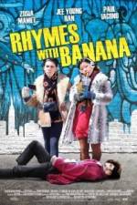 Watch Rhymes with Banana Zmovie