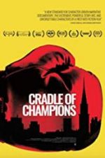 Watch Cradle of Champions Zmovie