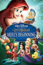 Watch The Little Mermaid: Ariel's Beginning Zmovie