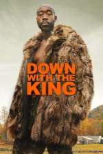 Watch Down with the King Zmovie