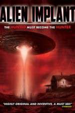 Watch Alien Implant: The Hunted Must Become the Hunter Zmovie