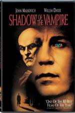 Watch Shadow of the Vampire Zmovie