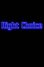 Watch Right Choice Zmovie