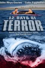 Watch 12 Days of Terror Zmovie