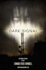 Watch Dark Signal Zmovie