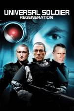 Watch Universal Soldier Regeneration Zmovie