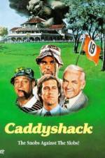 Watch Caddyshack Zmovie