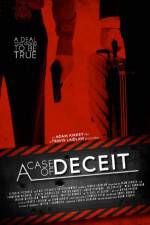 Watch A Case of Deceit Zmovie