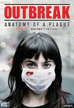 Watch Outbreak: Anatomy of a Plague Zmovie