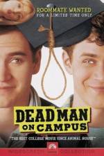 Watch Dead Man on Campus Zmovie