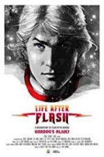 Watch Life After Flash Zmovie