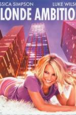 Watch Blonde Ambition Zmovie