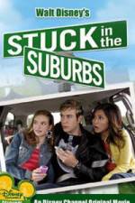 Watch Stuck in the Suburbs Zmovie