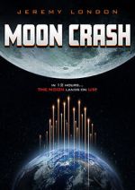 Watch Moon Crash Zmovie