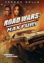 Watch Road Wars: Max Fury Zmovie