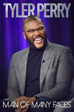 Watch Tyler Perry: Man of Many Faces Zmovie