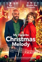 Watch My Favorite Christmas Melody Zmovie